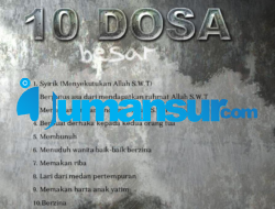 Khutbah Jumat: 10 Perbuatan yang Termasuk Dosa Besar