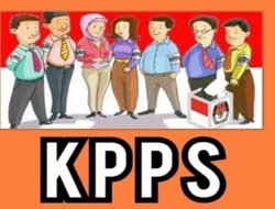 Tugas dan Tanggungjawab Serta Wewenang Petugas KPPS pada Pemilu 2024